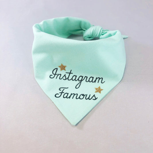 "Instagram Famous" Bandana